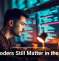 Why Coders Still Matter in the AI Era
